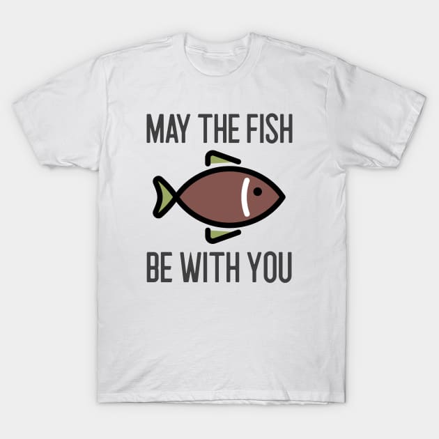 May The Fish Be With You T-Shirt by Jitesh Kundra